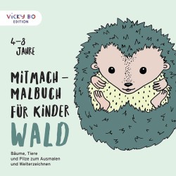 Mitmach-Malbuch für Kinder Wald