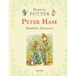Peter Hase Sämtliche Abenteuer von Beatrix Potter