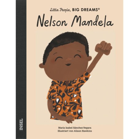 Nelson Mandela People Little People, Big Dreams