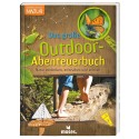 Expedition Natur - Das grosse Outdoor-Abenteuerbuch