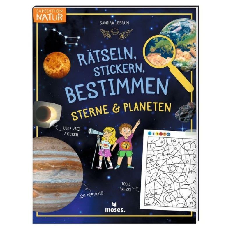 Rätseln, Stickern, Bestimmen - Sterne & Planeten