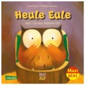 Heule Eule Maxi Pixi
