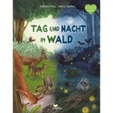 Tag und Nacht im Wald