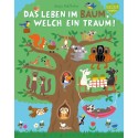 Das Leben im Baum, welch ein Traum!