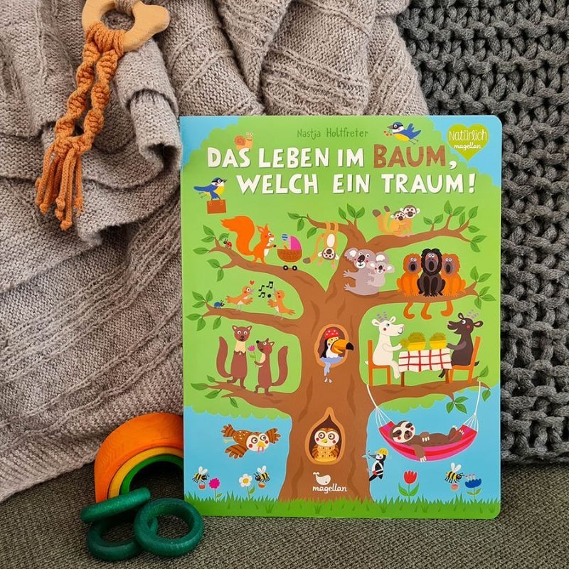 Das Leben im Baum, welch ein Traum!