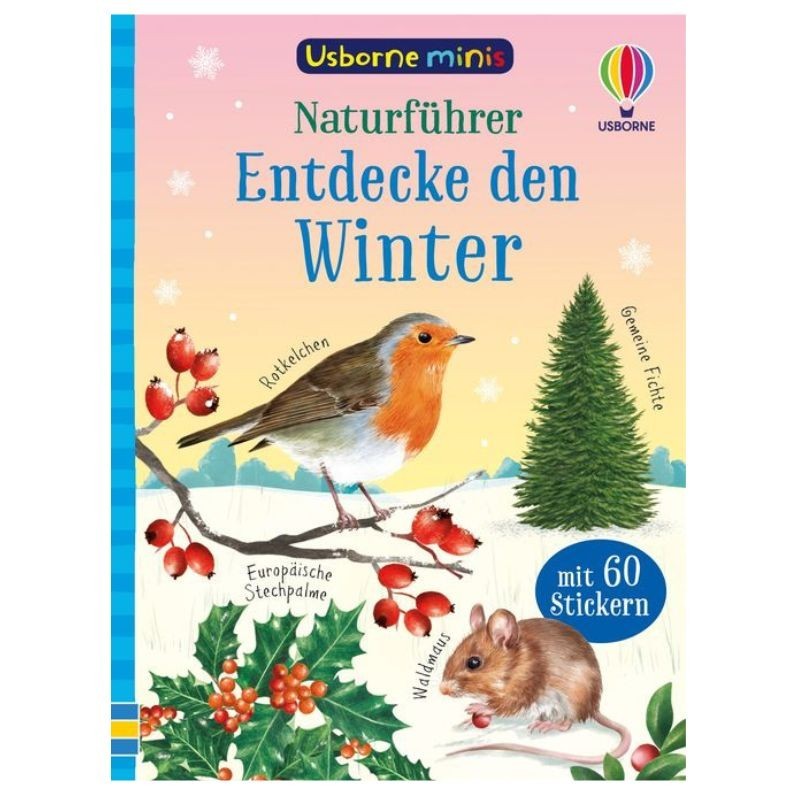 Naturführer Entdecke den Winter Usborne minis