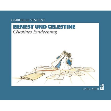 Ernest und Célestine – Célestines Entdeckung von Gabrielle Vincent