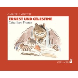 Ernest und Célestine – Célestines Fragen von Gabrielle Vincent