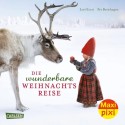 Die wundersame Weihnachtsreise Maxi Pixi