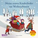 Meine ersten Kinderlieder zur Weihnachtszeit Maxi Pixi