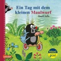 Ein Tag mit dem kleinen Maulwurf Maxi Pixi