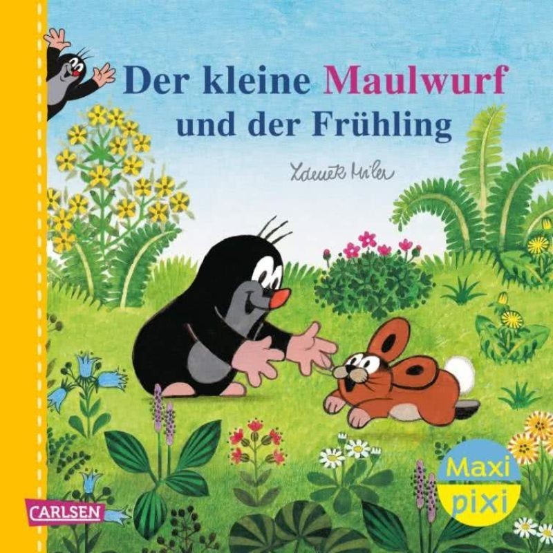 Der kleine Maulwurf und der Frühling Maxi Pixi