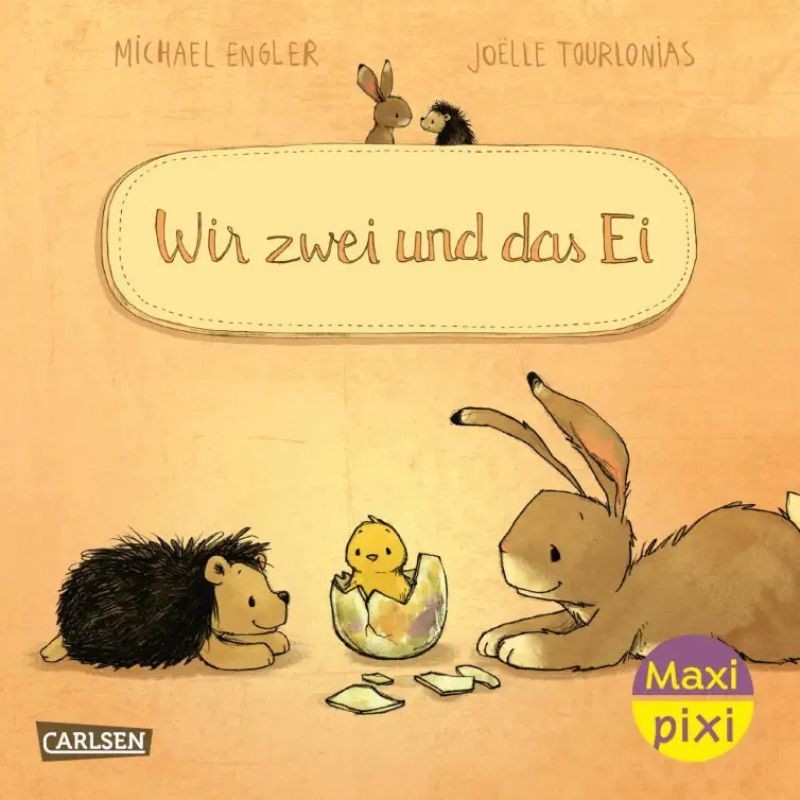 Wir zwei und das Ei Maxi Pixi