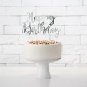 Kuchendeko Cake Topper Happy Birthday silber