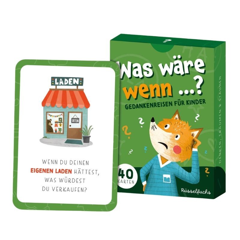 Was wäre wenn ...? Gedankenreisen für Kinder