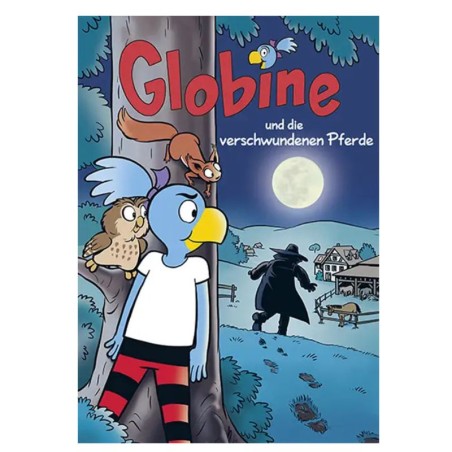 Globine und die verschwundenen Pferde