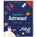 Traumberuf Astronaut - Ein Mitmach-Buch